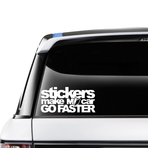 Stickers Make My Car Go Faster
