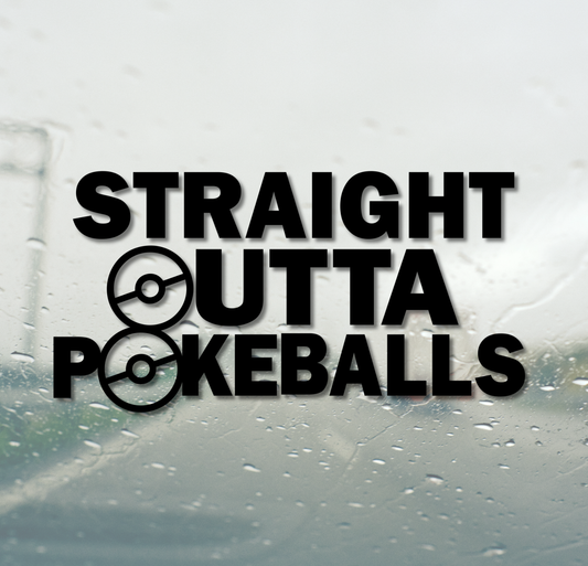 Straight Outta PokeBalls