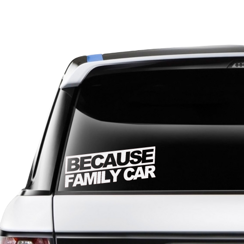 Because Family Car