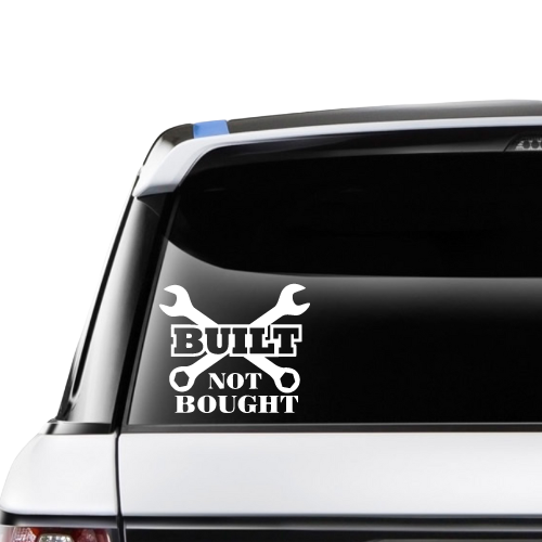 Built Not Bought (Style 1)