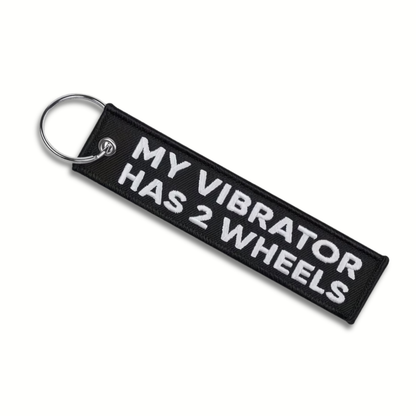 My Vibrator Has 2 Wheels Jet Tag