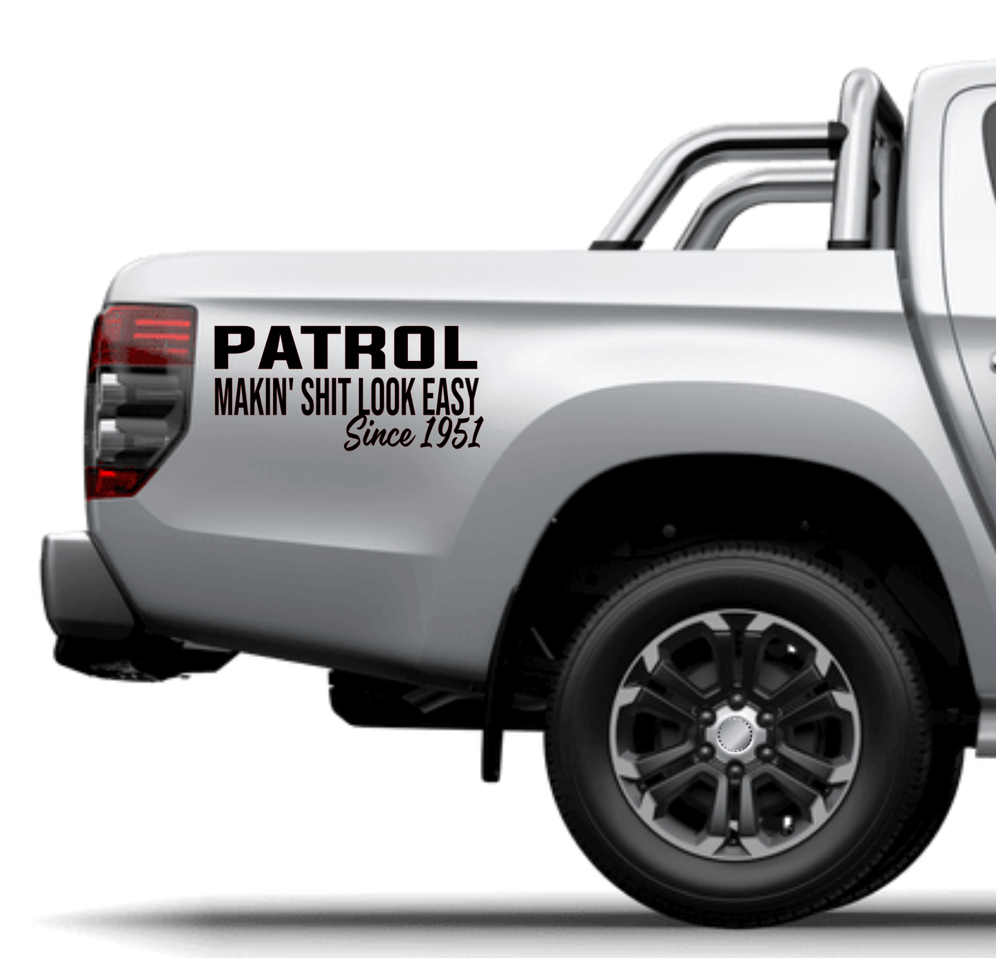 Patrol Makin' Shit Look Easy Since 1951