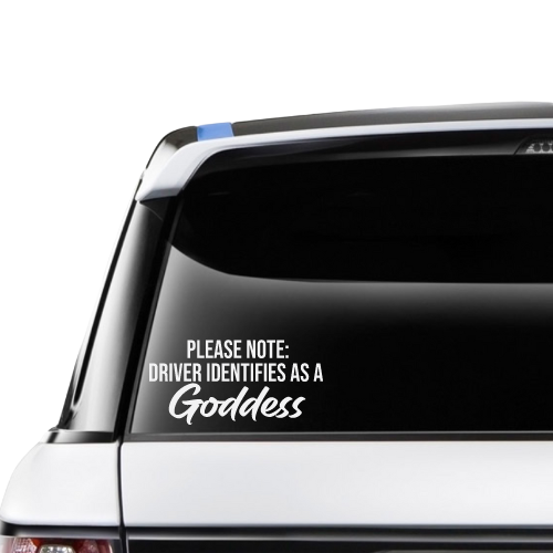 Driver Identifies as a Goddess