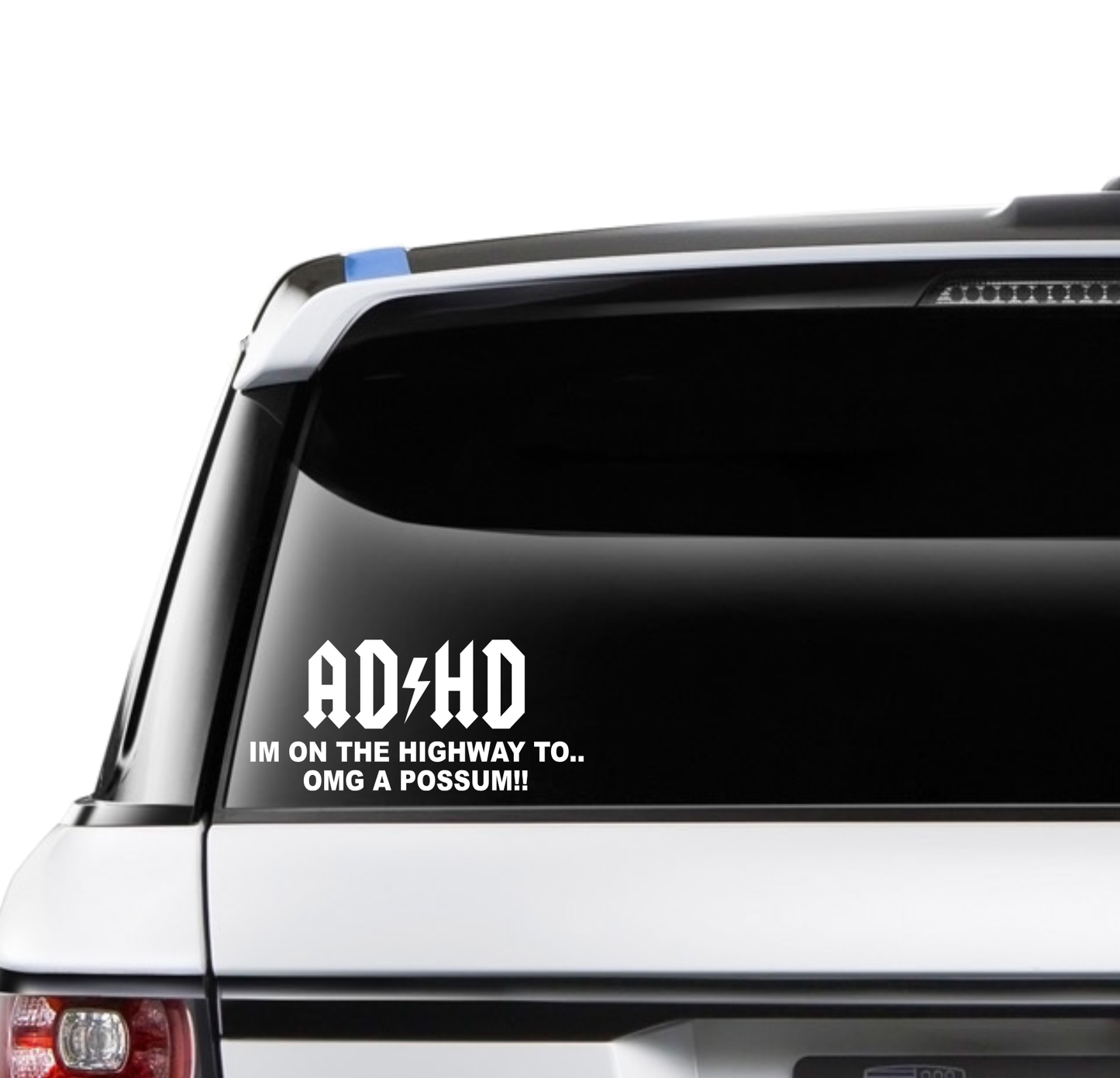ADHD - I'm On The Highway To