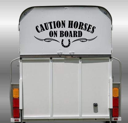 Caution Horses on Board - Multiple Sizes