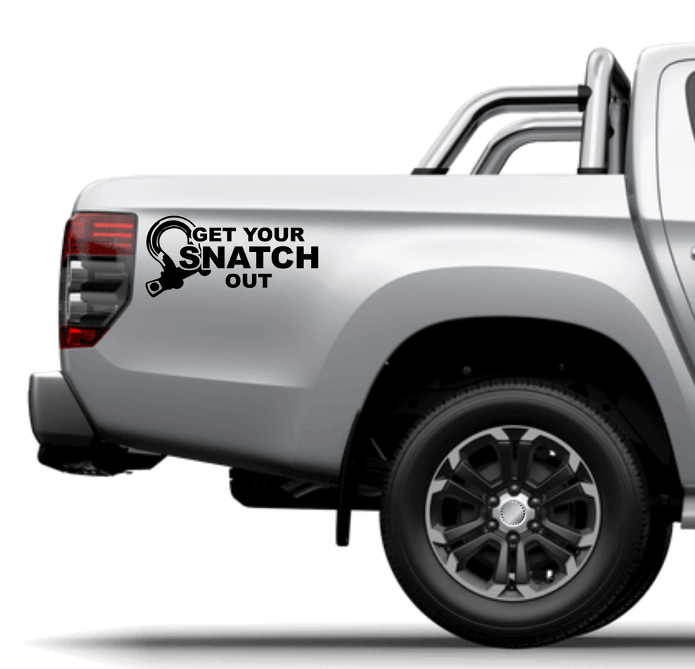 Get Your Snatch Out (Style 1) – CarStickers Australia
