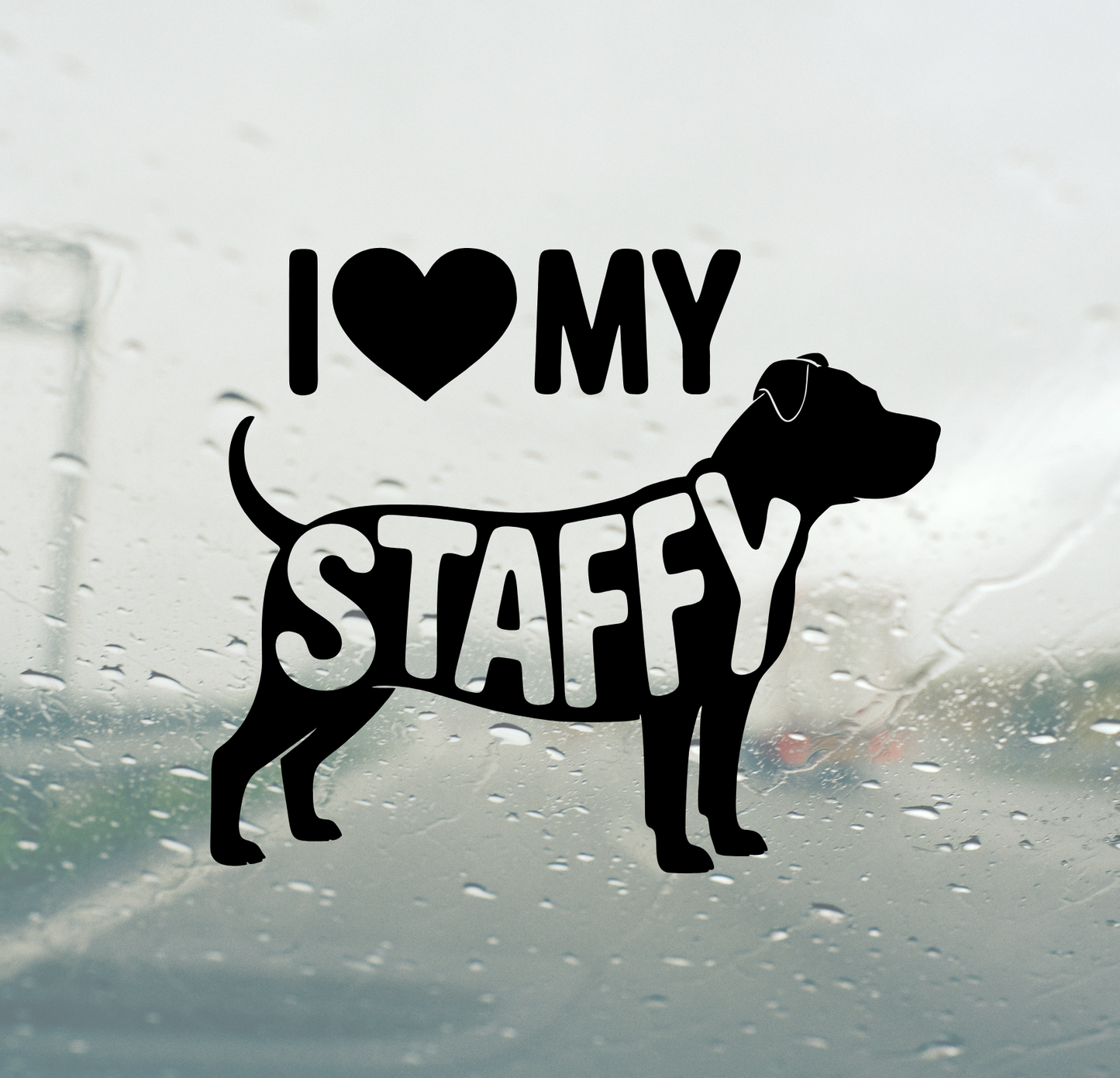I Love My Staffy