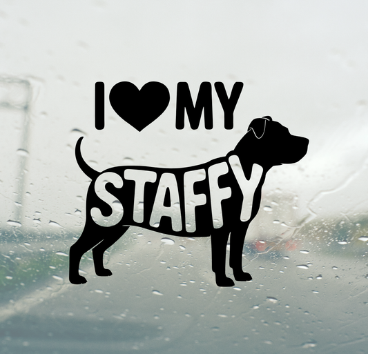 I Love My Staffy