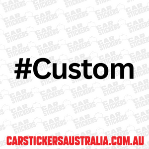 Create Your Own Custom #Hashtag