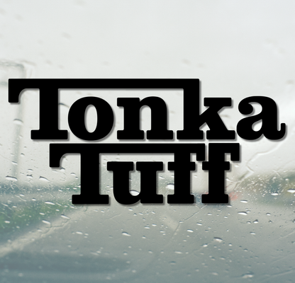 Tonka Tuff