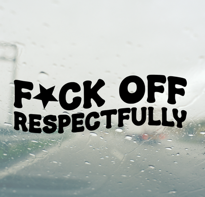 F*ck Off Respectfully