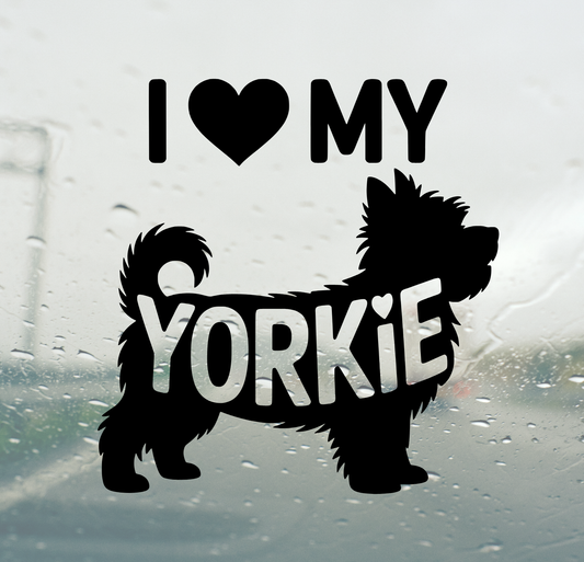 I Love My Yorkie
