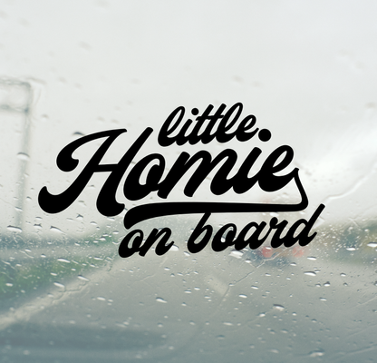 Little Homie on board