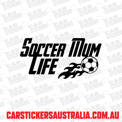 Soccer Mum Life
