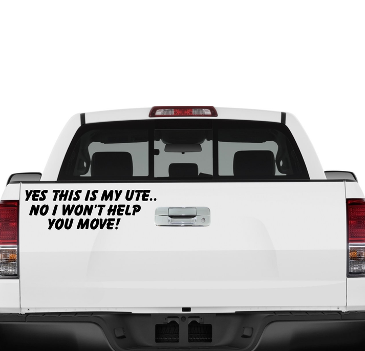 Yes This Is My Ute Decal - Car Stickers Australia – CarStickers Australia