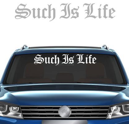 Such Is Life Banner