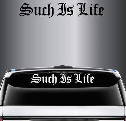 Such Is Life Banner