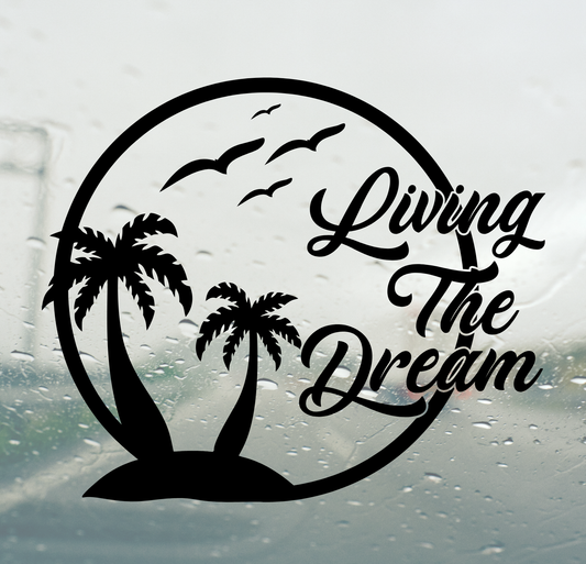 Living The Dream - Sun and Palms - Multiple Sizes