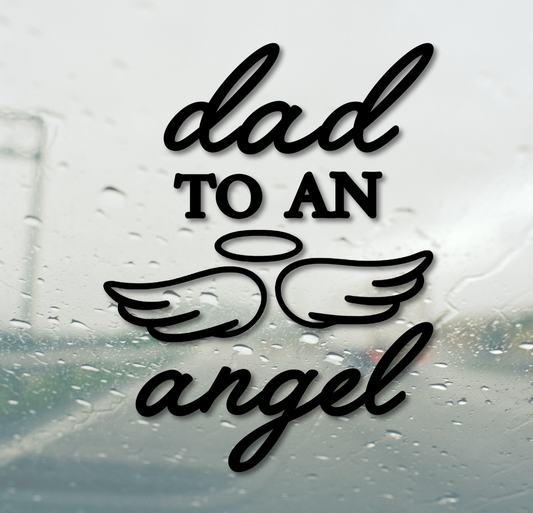Dad to an Angel