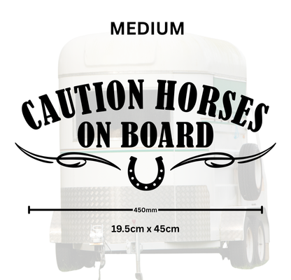 Caution Horses on Board - Multiple Sizes