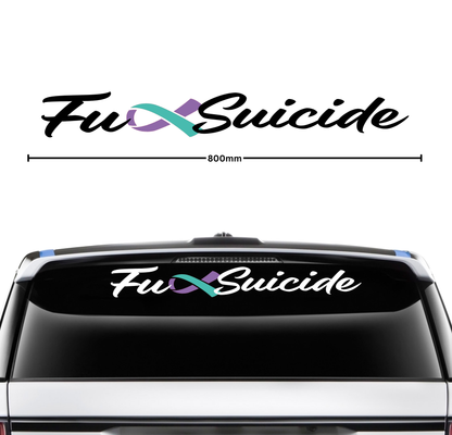 Fuck Suicide Banner - Large - 800mm