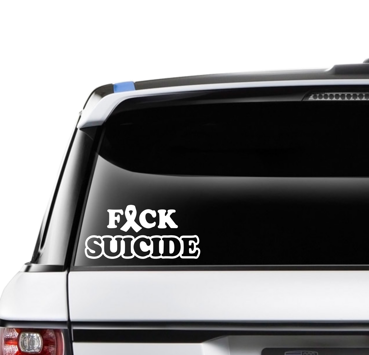 Fuck Suicide - Style 1