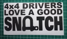 4x4 Drivers Love A Good Snatch