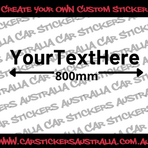 Create Your Own Custom Decal - 800mm