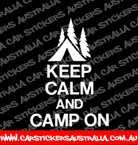 Keep Calm and Camp On