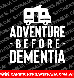 Adventure Before Dementia