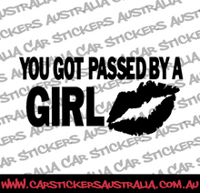 You Got Passed By A Girl