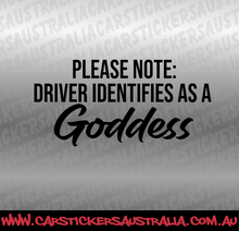 Driver Identifies as a Goddess