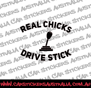 Real Chicks Drive Stick